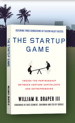 The Startup Game by William H. Draper III